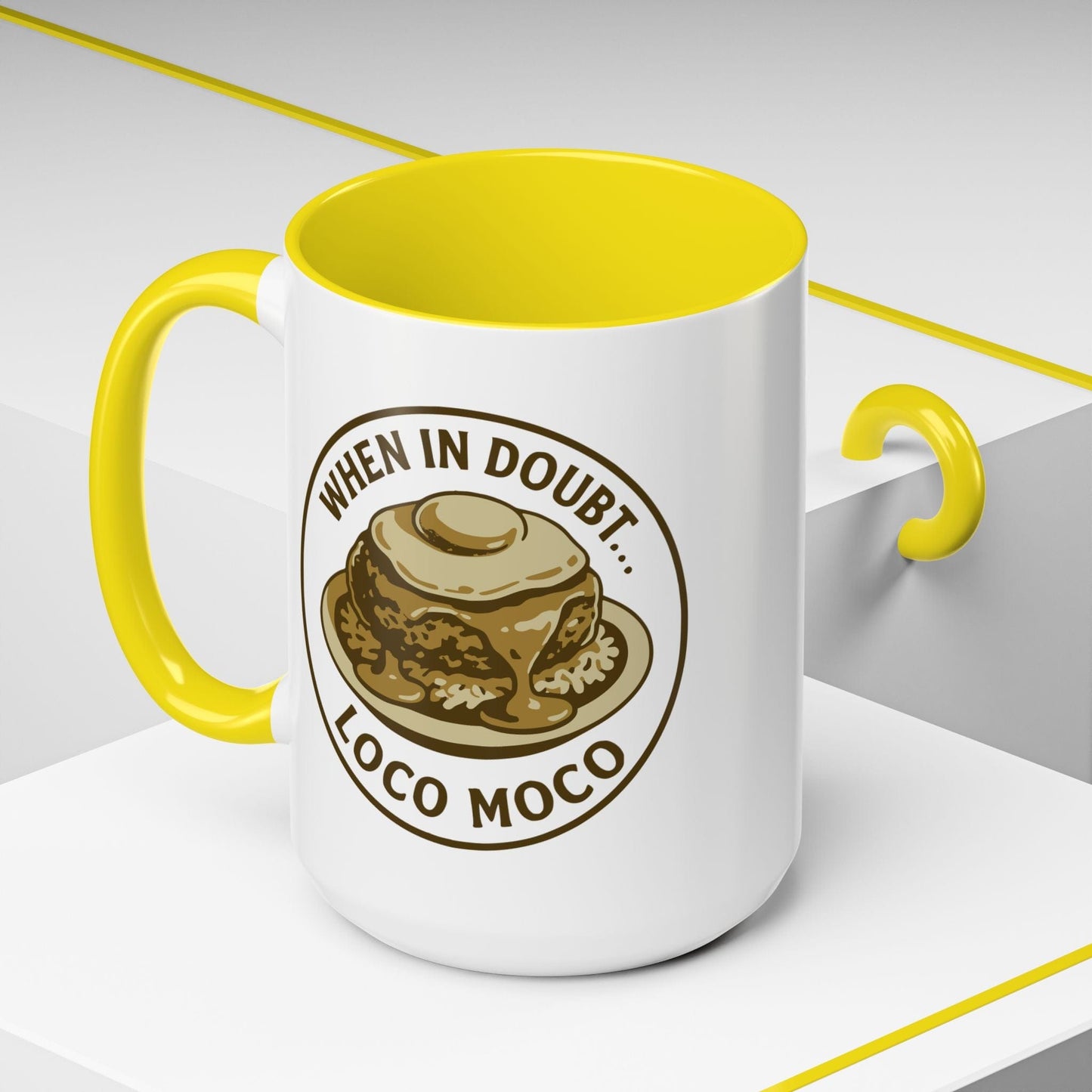 When in doubt... Loco Moco, Hawaii 15oz Mug Yellow / 15oz