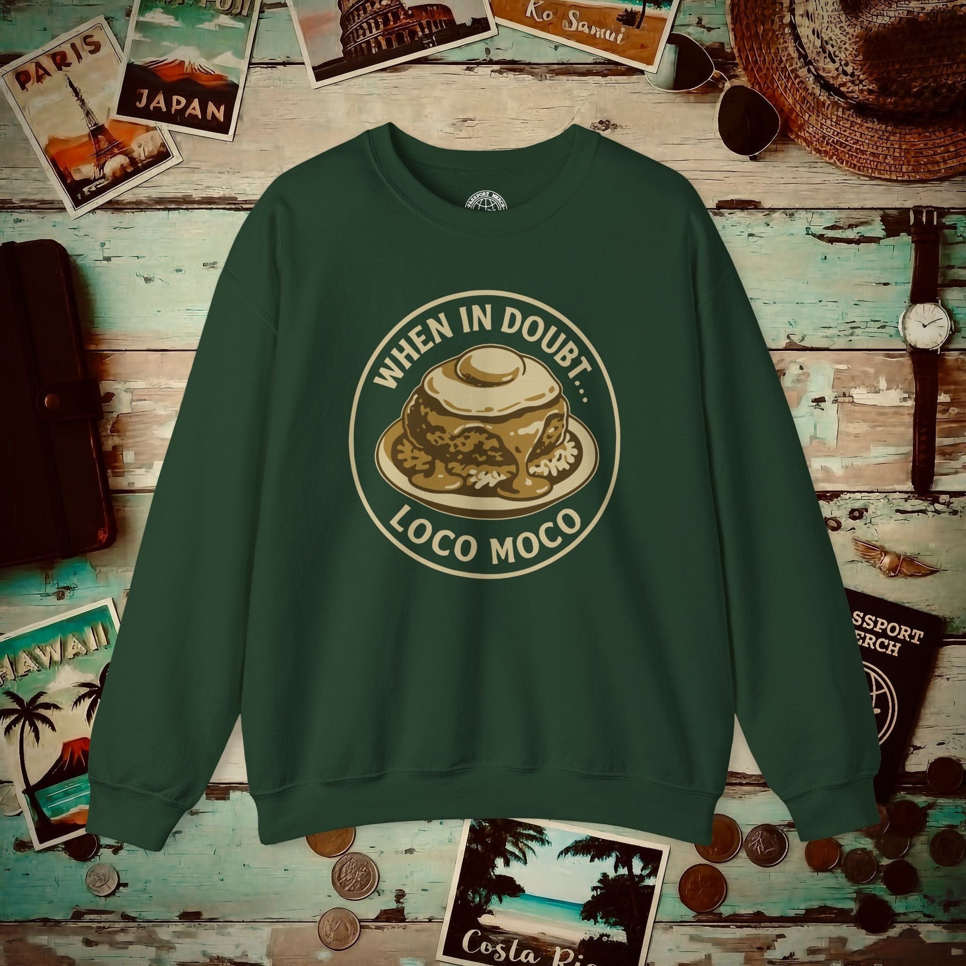 When in doubt... Loco Moco, Hawaii Crewneck Forest Green / S