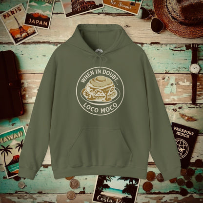 When in doubt... Loco Moco, Hawaii Hoodie Military Green / S