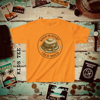 When in doubt... Loco Moco, Hawaii Kids Tee XS / Tennessee Orange
