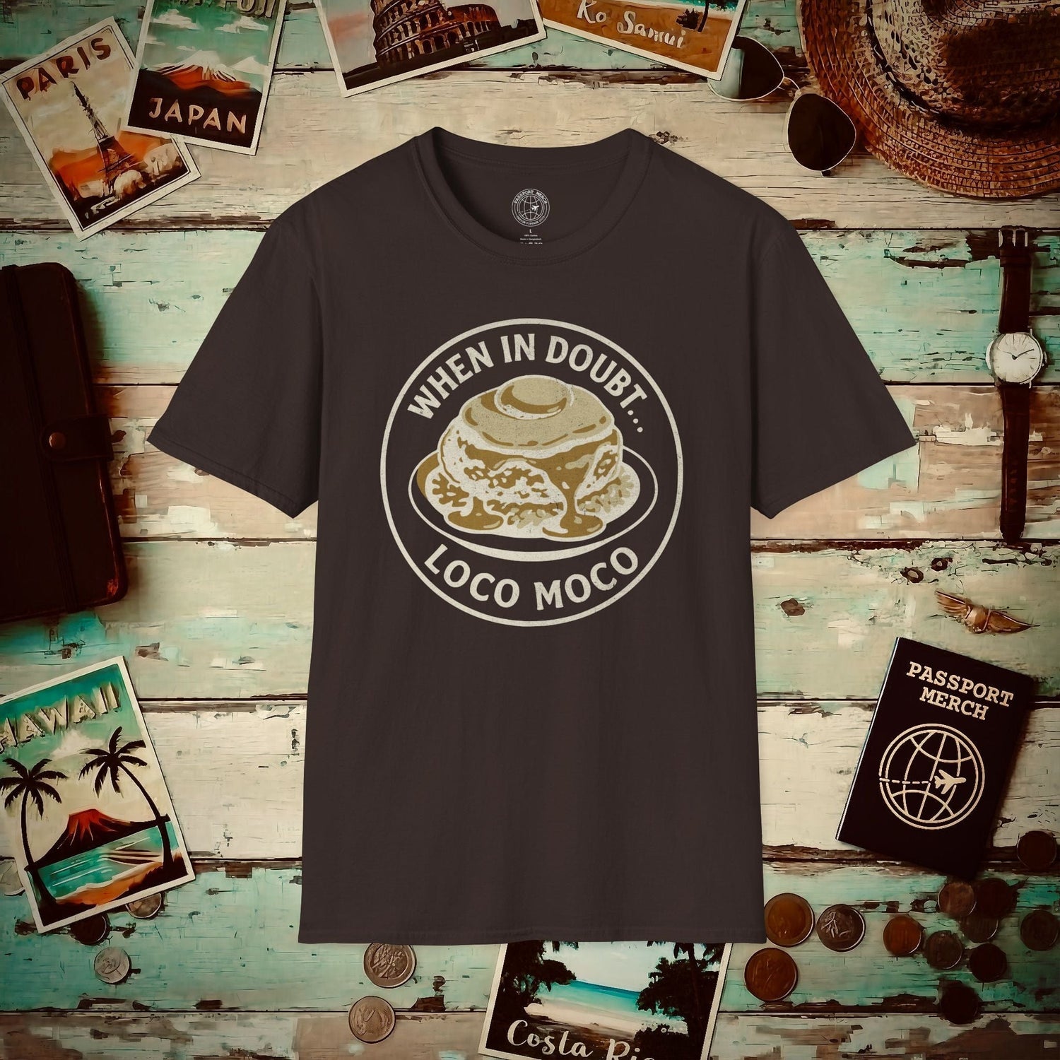 When in doubt... Loco Moco, Hawaii T-Shirt Dark Chocolate / S