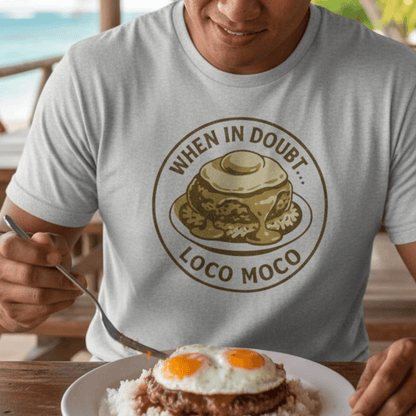 When in doubt... Loco Moco, Hawaii T-Shirt Ice Grey / S