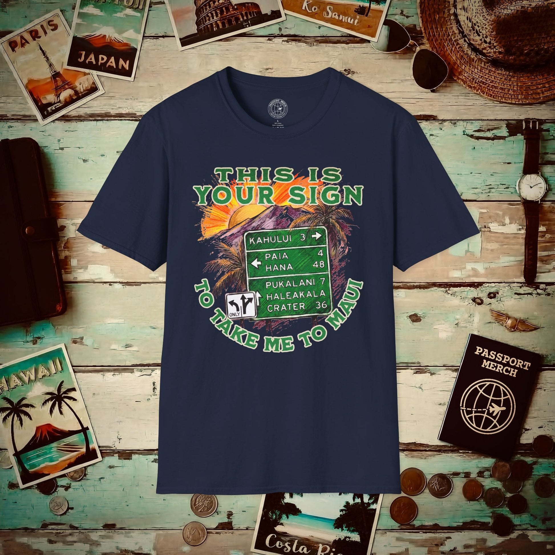 Your Sign to Take Me to Maui, Hawaii T-Shirt Navy / S